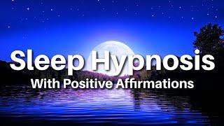 Guided Sleep Meditation Gratitude and Positive Energy Affirmations Hypnosis For Deep Sleep