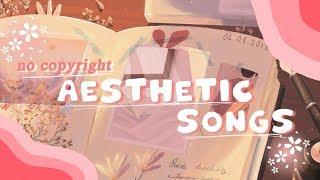 aesthetic songs for intros outros and background  no copyright #1