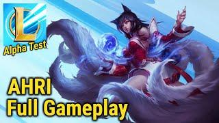 Wild Rift Alpha Test Ahri Full Gameplay - League of Legends Wild Rift