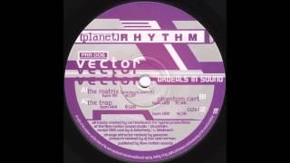 Vector - The Matrix Pressure Part 2 1994