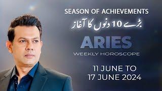 Aries Weekly HOROSCOPE 11 June to 17 June 2024