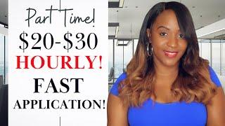 PART TIME $20-$30 Hourly New Work From Home Job FAST Application