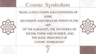 Cosmic Symbolism Part 1- Sepharial