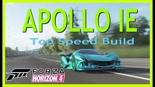 Forza Horizon 4 - Apollo IE Top Speed Build With Tune