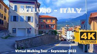 Belluno - Italy relaxing virtual walking tour 4K September 2022