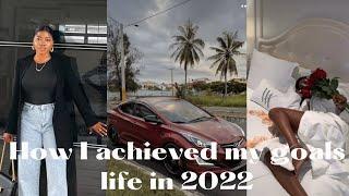 5 tips that help me achieve all my goals in 2022 I’m taking into 2023i manifested my dream life