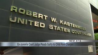 Ex-Juvenile Court Judge Pleads Guilty to Child Porn Charges