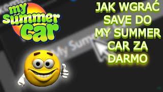 JAK WGRAĆ SAVE DO MY SUMMER CAR - PORADNIK