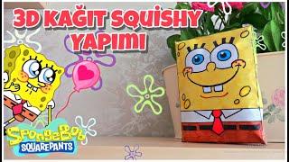 SüngerBob 3D Kağıt Squishy YapımıI Making SpongeBob 3D Paper Squishy I  Ebrar Yazıcı