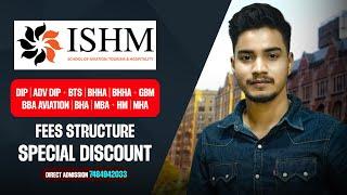 ISHM Kolkata Fee Structure Review 2024 - Direct Admission in Top College of West Bengal