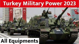 Turkey Military Power 2023  Turkish Armed Forces  How Powerful is Turkey  Turkey Army