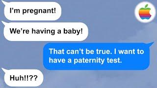 【Apple】My wife got pregnant and insisted it was mine. But the paternity test proved otherwise...