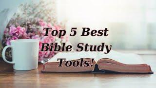 BIBLE STUDY TOOLS My Favorite Bible Study Tools