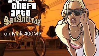 GTA San Andreas on Mali-400MP framerate test