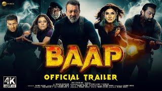 BAAP - Official Trailer 2024  Mithun C Sanjay D Jackie S Sunny D  Baap Teaser Trailer