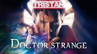 TRISTAN - Doctor Strange