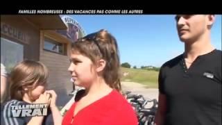 Familles nombreuses  des vacances pas comme les autres