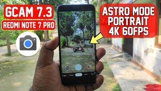 GCam 7.3 Mod Apk for Redmi Note 7 Pro  Astro Mode  Portrait  60FPS 