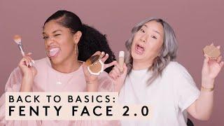 BACK TO BASICS FENTY FACE 2.0