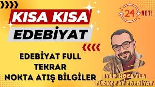 Edebiyat Full Tekrar Nokta Atış Bilgiler