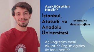 Açıköğretim AÖF nedir? Nasıl okunur? avantaj dezavantaj İstanbul Atatürk Anadolu Üniversitesi