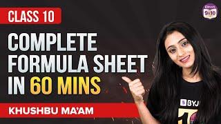 Complete MATHS Class 10 Formula Sheet in 60 mins  MUST WATCH for Last Minute Revision 