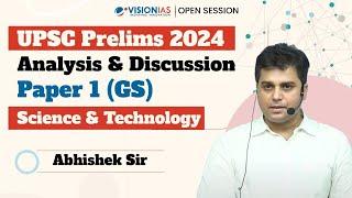 UPSC Prelims 2024  Analysis & Discussion  Science & Technology