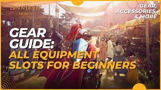 Black Desert Mobile Complete Gear Guide 2023 - Weapon Armor Accessories Relic Totem & More