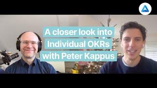 A closer look at Individual OKRs with Peter Kappus