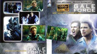 Gale Force 2002 Full Movie HD Treat Williams  Michael Dudikoff  William Zabka