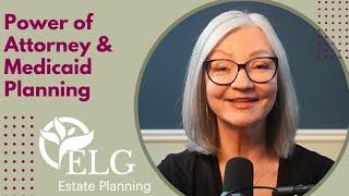 Power of Attorney & Medicaid Planning