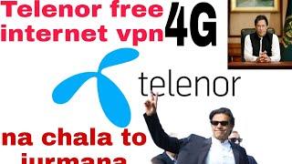 Telenor muft internet new vpn  telenor free me internet chalao  telenor free net 12th may