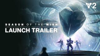 Destiny 2 Season of the Wish  Launch Trailer AUS