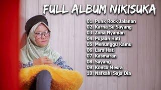 FULL ALBUM NIKISUKA - MUSIK REGGAE