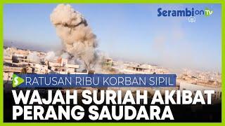 Wajah Kota di Suriah Setelah 10 Tahun Perang Saudara Berkecamuk