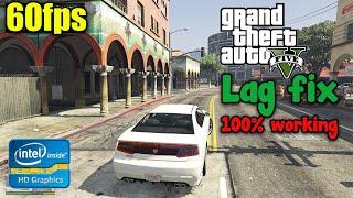 How to fix lag and get insane fps on GTA 5  Intel HD Graphics 52062063040003000