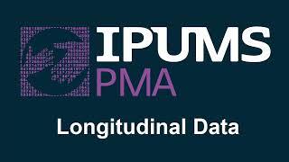 IPUMS PMA Longitudinal Data Tutorial
