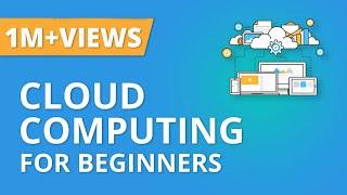 Cloud Computing For Beginners  What is Cloud Computing  Cloud Computing Explained  Simplilearn