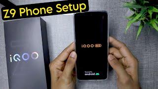 How to Switch ON & Set-up iQOO Z9 iQOO Z9 5G Phone Full Setup Guide