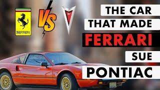 The Car That Made Ferrari Sue Pontiac