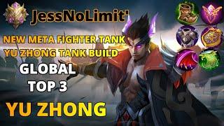 JESS NO LIMIT YU ZHONG TANK BUILD  GLOBAL TOP 3 YU ZHONG BY JESSNOLIMIT  MOBILE LEGENDS BANG BANG