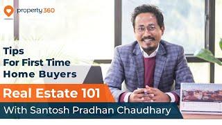 Tips For First Time Home Buyers  Real Estate 101  S01E01