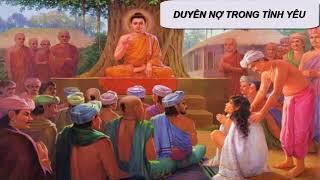 Duyên Nợ Trong Tình Yêu RẤT HAY