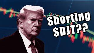 Should You Short DJT Right Now??  Hard to Borrow Explanation