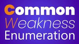 What is Common Weakness Enumeration CWE?