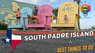 South Padre Island - 6 BEST Things to Do With Kids