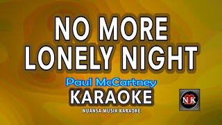 No More Lonely Nights KARAOKE Paul McCartney - No More Lonely Night KARAOKE