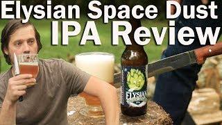 Opening a Beer with a Sword or Elysian Space Dust IPA Review or How to Get a Video Demonetized