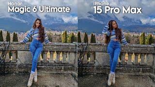 Honor Magic 6 Ultimate vs iPhone 15 Pro Max Camera Test Comparison