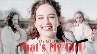 Sam LaRusso That’s My Girl +S5